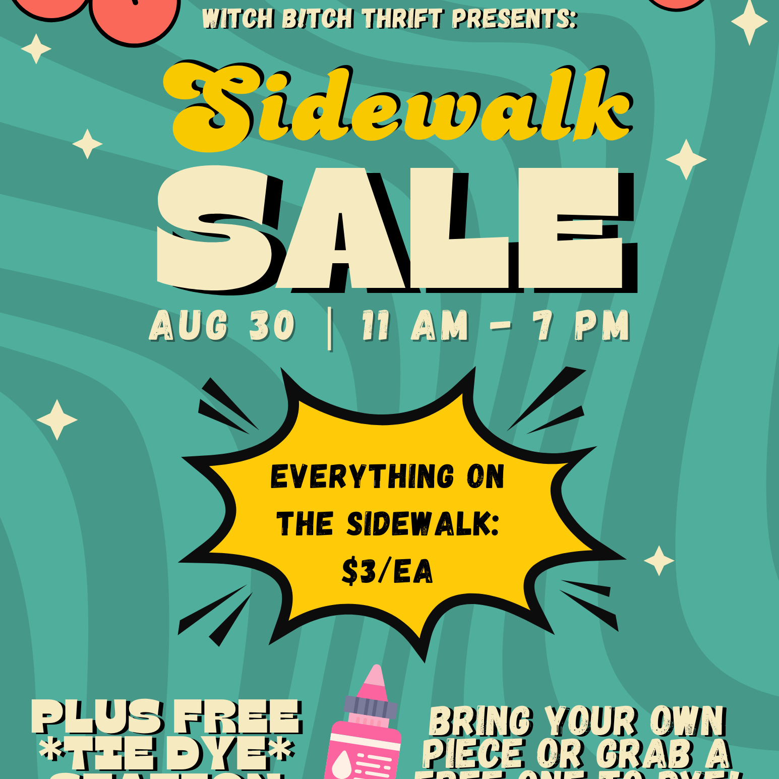 8/30 Sidewalk Sale + FREE Tie Dye Station