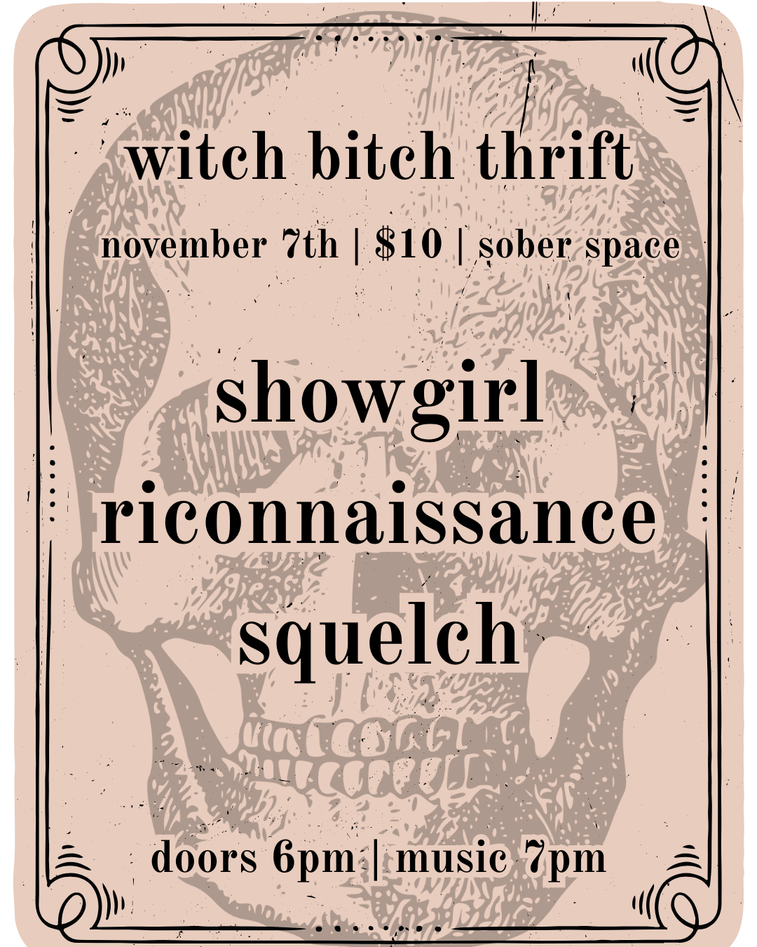 11/07 Concert: Squelch, Riconaissance, and Showgirl