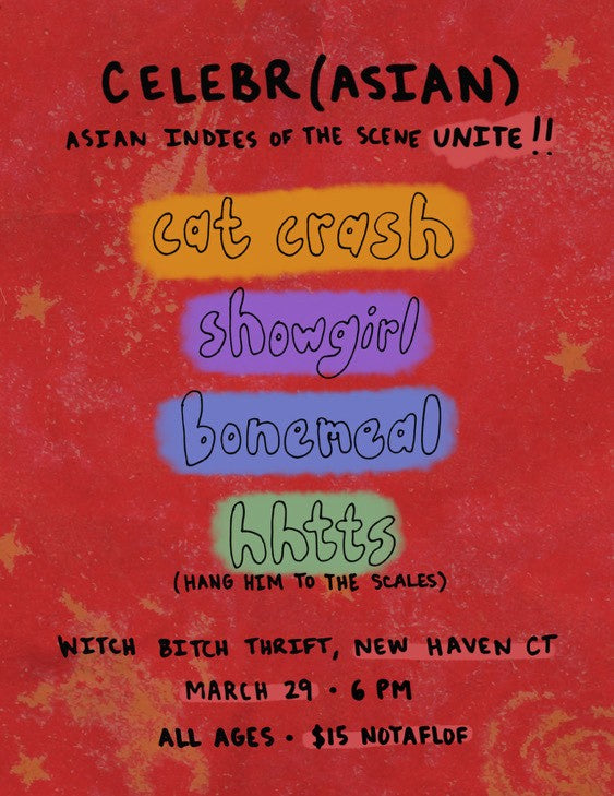 3/29 Cat Crash, Show girl, Bonemeal, HHFTS (Hang Him To The Scales)
