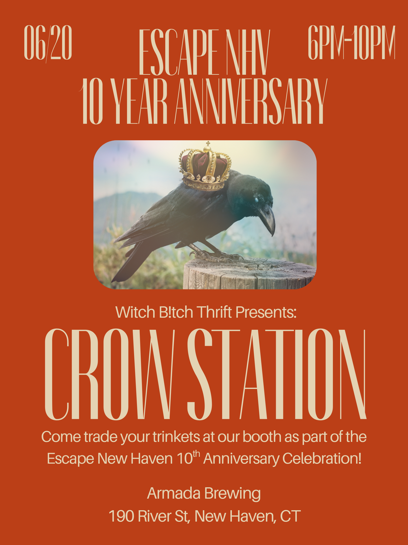 06/20 Crow Party Station at Armada Brewing: Escape New Haven 10th Anniversary