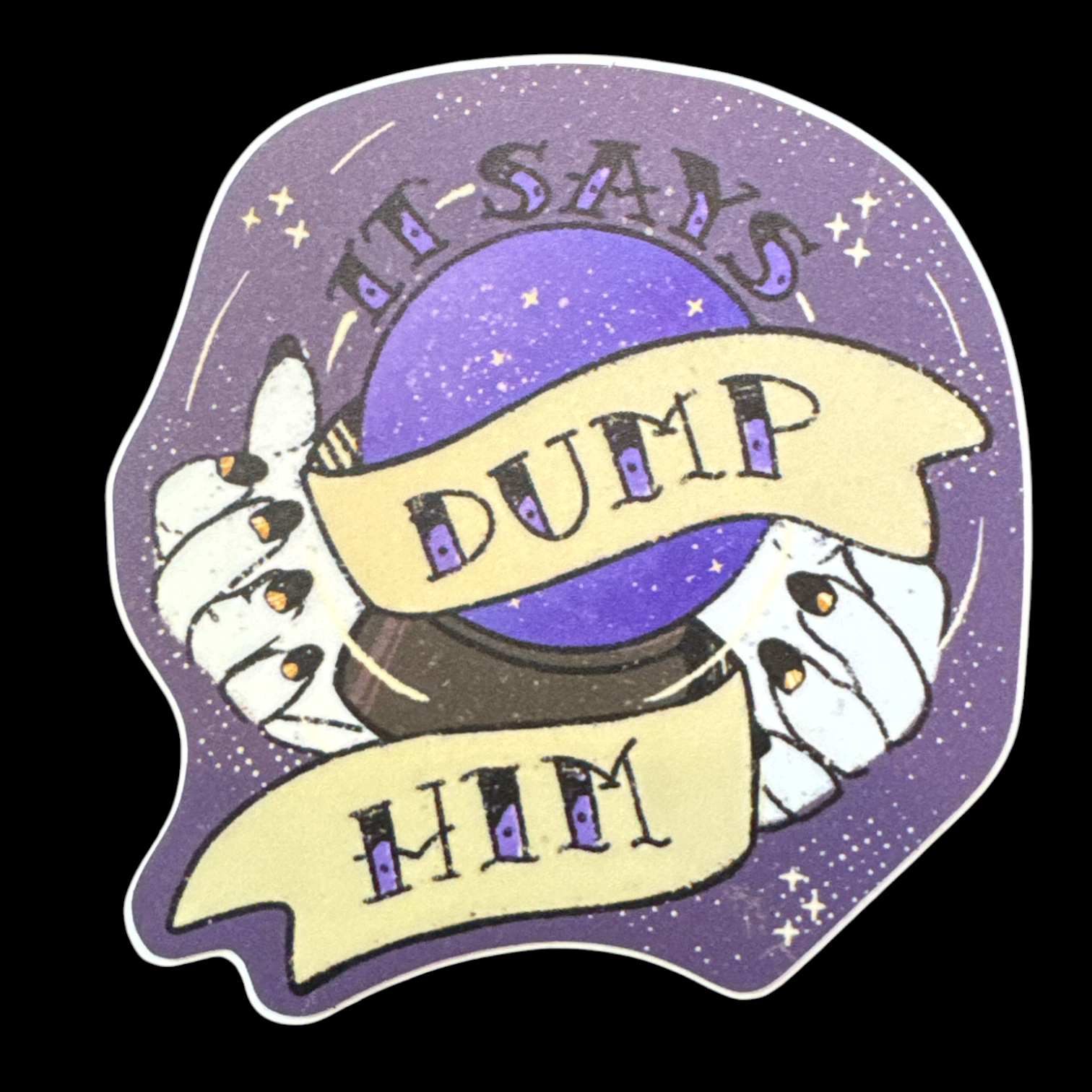 QD Dump him Sticker