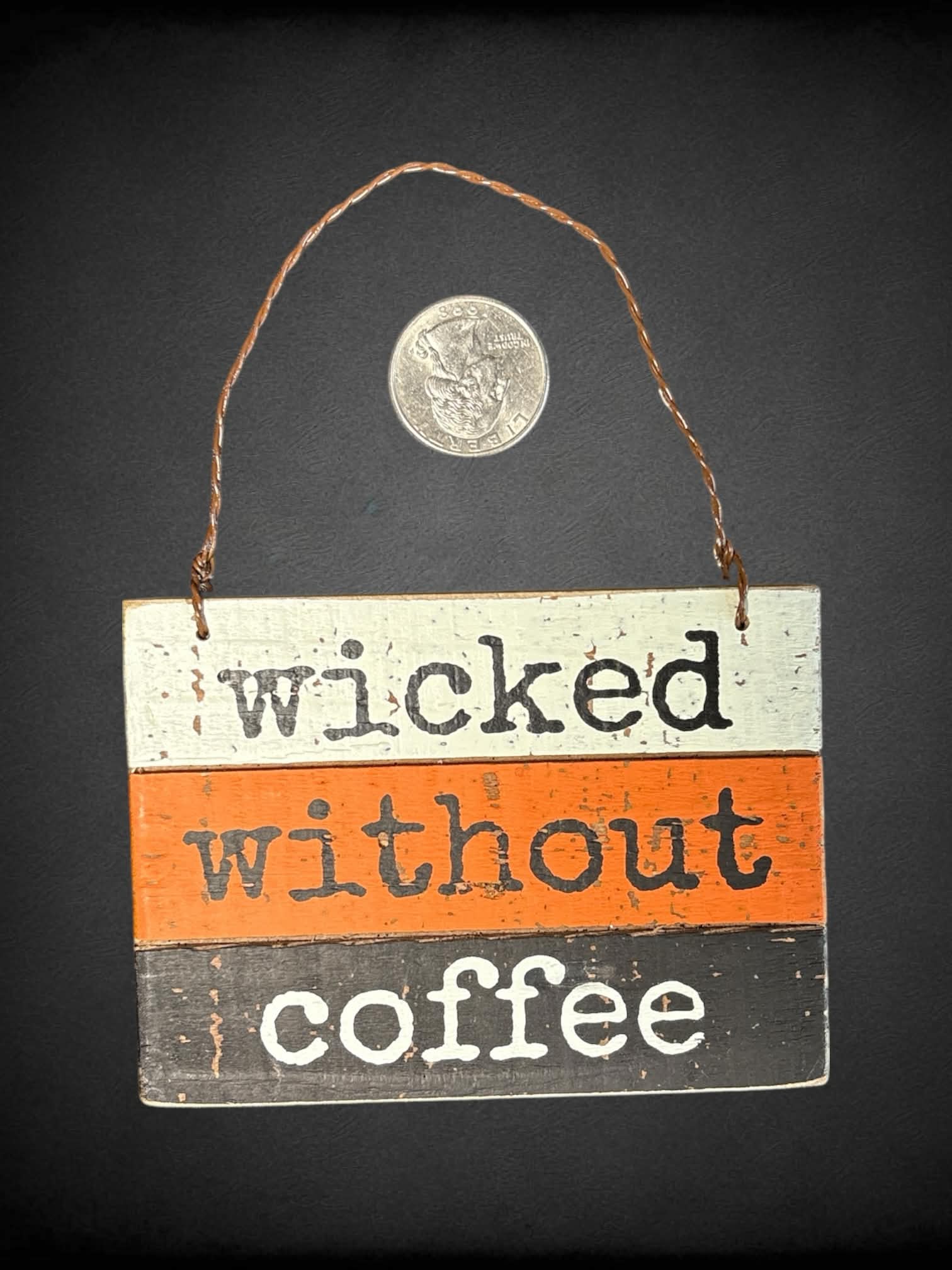 Primitives By Kathy multicolor wooden mini hangable sign ‘wicked without coffee’