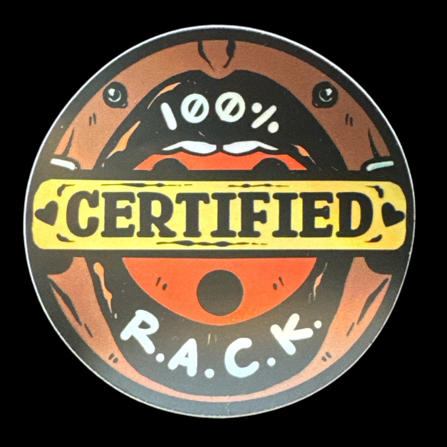 QD 100% Certified R.A.C.K. Sticker