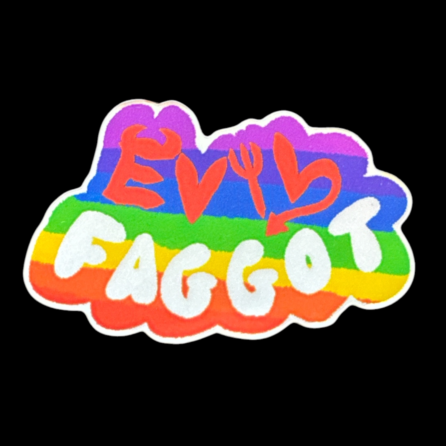 QD Evil Faggot Sticker