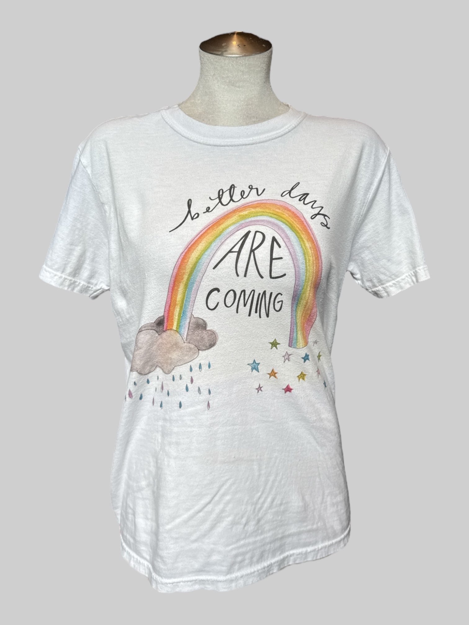 S “Better days are coming” rainbow t shirt graphic with clouds and stars