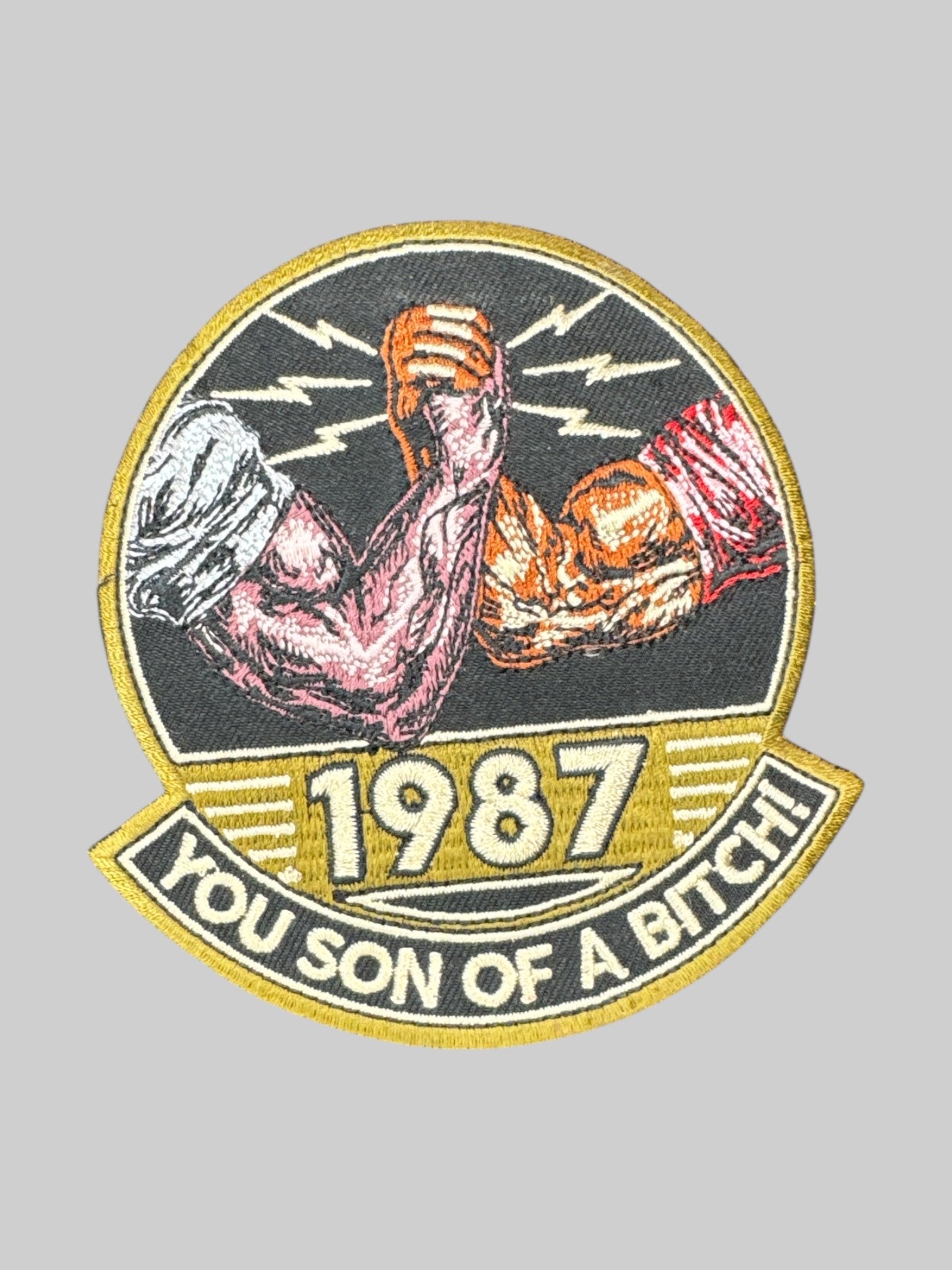 1987 you son of a bitch! patch