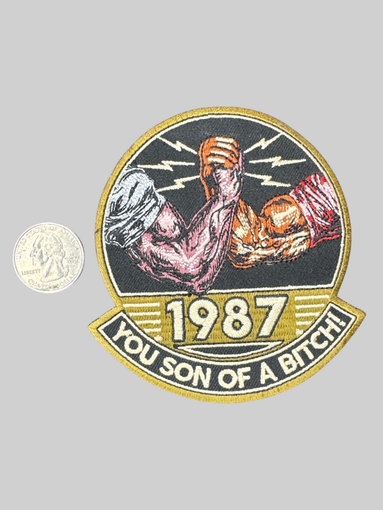 1987 you son of a bitch! patch