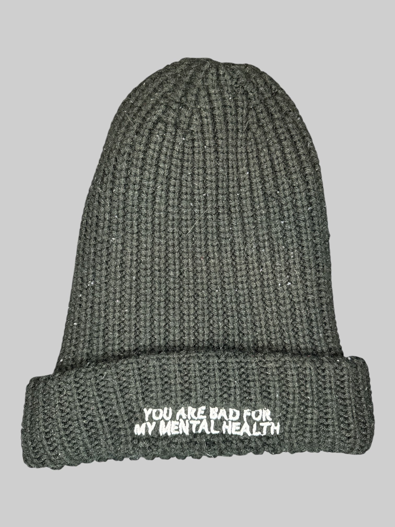 You are bad for my mental health black beanie
