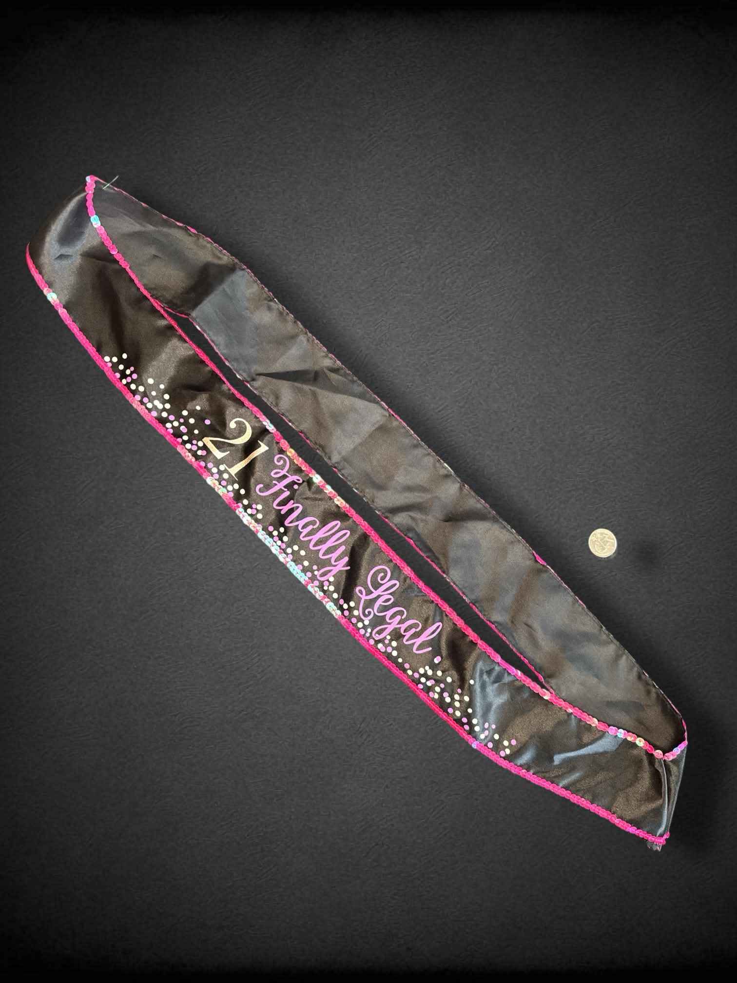 “21 Finally Legal” black birthday sash with pink sequins