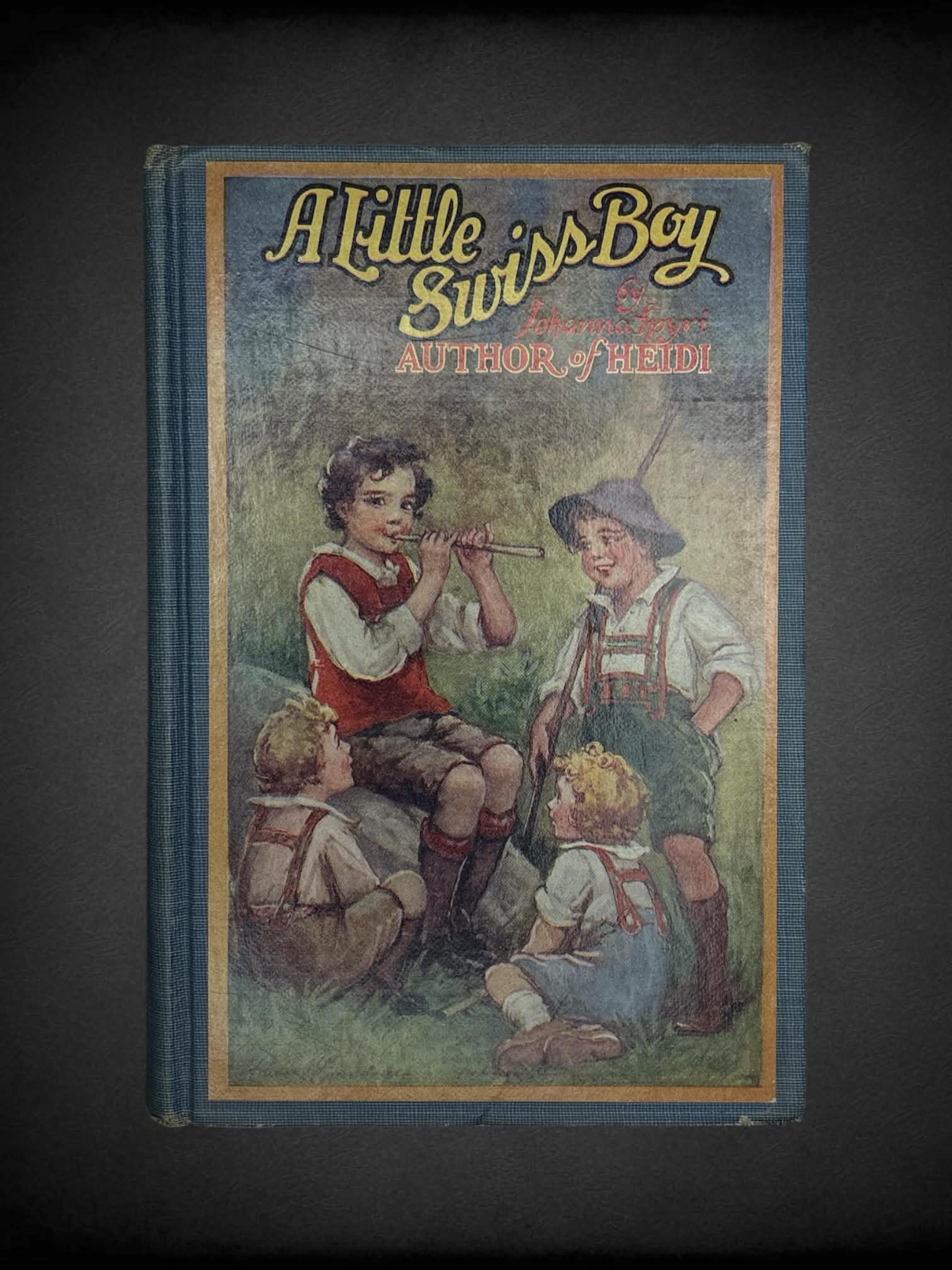 Vintage “A Little Swiss Boy” novel by Johanna Spyri