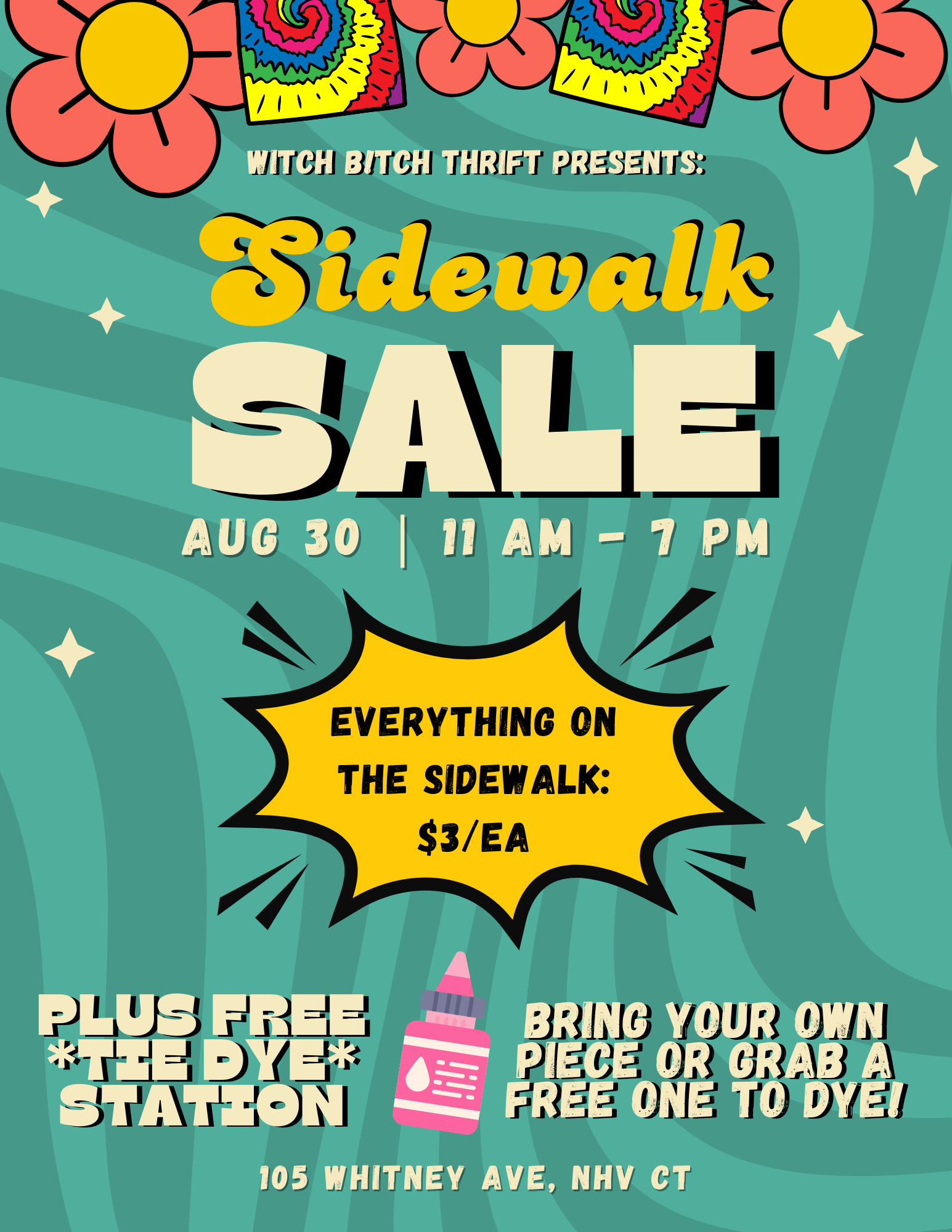 8/30 Sidewalk Sale + FREE Tie Dye Station