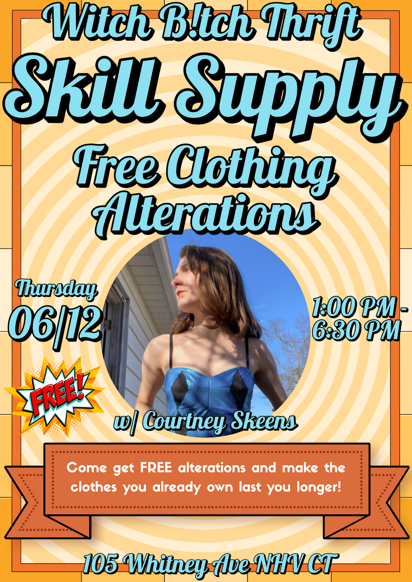 06/12 FREE Clothing Alterations with Courtney Skeens