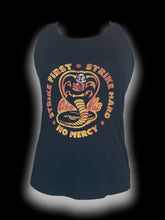 Load image into Gallery viewer, M Black Cobra Kai sleeveless top w/ racer back, &amp; &quot;strike first, strike hard, no mercy&quot; snake graphic
